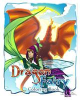 Dragon/Fairy Coloring Book 1543087213 Book Cover