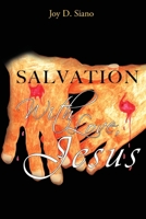 SALVATION With Love, Jesus 1733360344 Book Cover