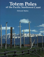 Totem Poles of the Pacific Northwest Coast 0881922951 Book Cover