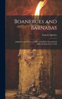 Boanerges and Barnabas: Judgment and Mercy or Wine and Oil for Wounded & Afflicted Souls, ed. by F.H 1020854715 Book Cover