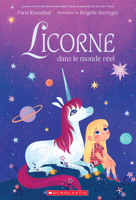 Licorne Dans Le Monde Réel 1443194719 Book Cover