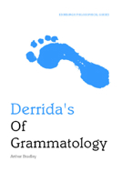 Derrida's Of Grammatology 0253220343 Book Cover