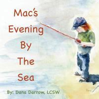Mac's Evening by the Sea 1541133099 Book Cover