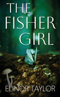 The Fisher Girl 139999445X Book Cover