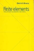 Finite Elements: Theory, Fast Solvers, and Applications in Solid Mechanics 0521588340 Book Cover
