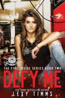 Defy Me 1077407289 Book Cover