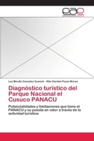 Diagnostico Turistico del Parque Nacional El Cusuco Panacu 3659059110 Book Cover