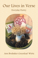 Our Lives in Verse: Everyday Poetry 1664276394 Book Cover