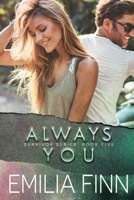 Always You: Book 1 of the Marc and Meg Duet 171814685X Book Cover