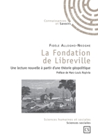 La Fondation de Libreville (French Edition) 2753902410 Book Cover