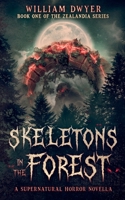 Skeletons in the Forest 1067069372 Book Cover