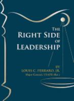 The Right Side of Leadership 1596720107 Book Cover