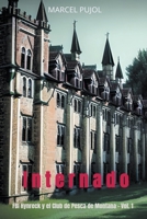 Internado (FBI Hynreck y el Club de Pesca de Missoula) B0C8F893JW Book Cover