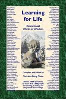 Learning for Life: Educational Words of Wisdom 0975952803 Book Cover
