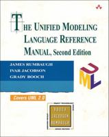 The Unified Modeling Language Reference Manual (The Addison-Wesley Object Technology Series) 020130998X Book Cover