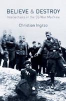 Croire et détruire: Les intellectuels dans la machine de guerre SS (Divers Histoire) 0745660266 Book Cover