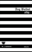 Ang Bulbul atbp. 9360163899 Book Cover