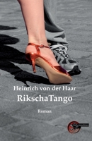 RikschaTango: Oskars fünfte Dimension (German Edition) 3967631583 Book Cover