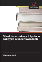 Struktura natury i zycia w róznych wszechswiatach (Polish Edition) 6209686915 Book Cover