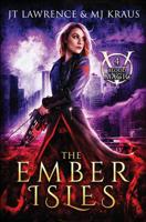 The Ember Isles: (Blood Magic: Book 4) 1094862770 Book Cover