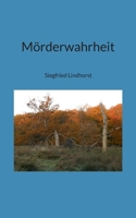 Mörderwahrheit 3755716909 Book Cover