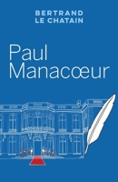 Paul Manacoeur (French Edition) B081KQY4SC Book Cover