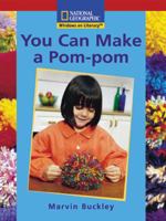 You Can Make a Pom Pom 0792286596 Book Cover