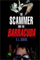 The Scammer and the Barracuda 0759673403 Book Cover