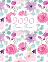 Finance Planner 2020: 12 Month Budget Planner Money Saving Challenge Monthly Bill Tracker Simple Budget Tracker Expense Tracker Happy Planner Notebook Monthly Money Goals Tracker 1698531524 Book Cover