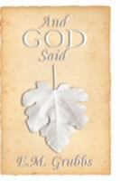 And God Said 1430310103 Book Cover