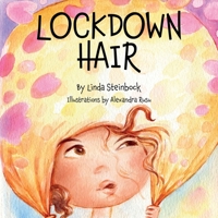 Lockdown Hair 1953910203 Book Cover