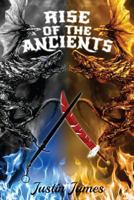 Rise of the Ancients 0988100622 Book Cover