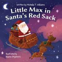 Little Max in Santa's Red Sack 0578699427 Book Cover