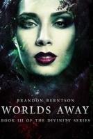 Worlds Away 1500974978 Book Cover