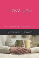 I love you: A book of all the things that can end my love for you 1980548579 Book Cover
