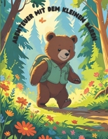 Abenteuer mit dem kleinen Bären (German Edition) B0FN4GJG2Q Book Cover