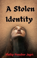 A Stolen Identity B0DZR9C56H Book Cover
