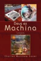 Deus ex Machina 1436314976 Book Cover