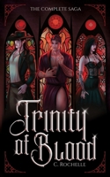 Trinity of Blood: The Complete Saga (Strange Vacationland) B0HBLH6BLB Book Cover