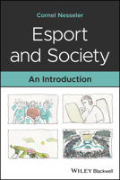Esport and Society: An Introduction 139432023X Book Cover