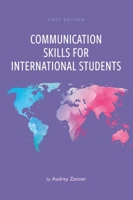 Communication Skills for International Students 1793513376 Book Cover