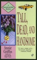 Tall, Dead and Handsome 0425182231 Book Cover