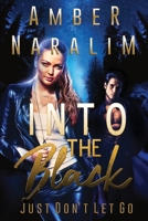 Into the Black 1691114340 Book Cover