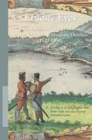 Erudite Eyes: Friendship, Art and Erudition in the Network of Abraham Ortelius (1527-1598) 9004429018 Book Cover