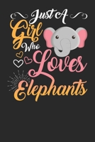 Just A Girl Who Loves Elephants Gift Journal: Blank line notebook for girl who loves elephant cute gifts for elephant lovers. Cool elephant lovers ... elephants accessories for animal lovers. 1678913847 Book Cover