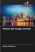 Teoria del luogo sociale 6205278367 Book Cover