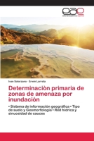 Determinaciòn primaria de zonas de amenaza por inundación 6202146281 Book Cover