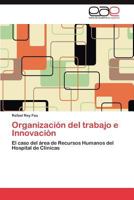 Organización del trabajo e Innovación 384657208X Book Cover