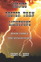 Hands Faster Than Lightning: The Stagecoach B091WFGLRS Book Cover