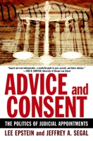 Advice and Consent: The Politics of Judicial Appointments 0195300211 Book Cover